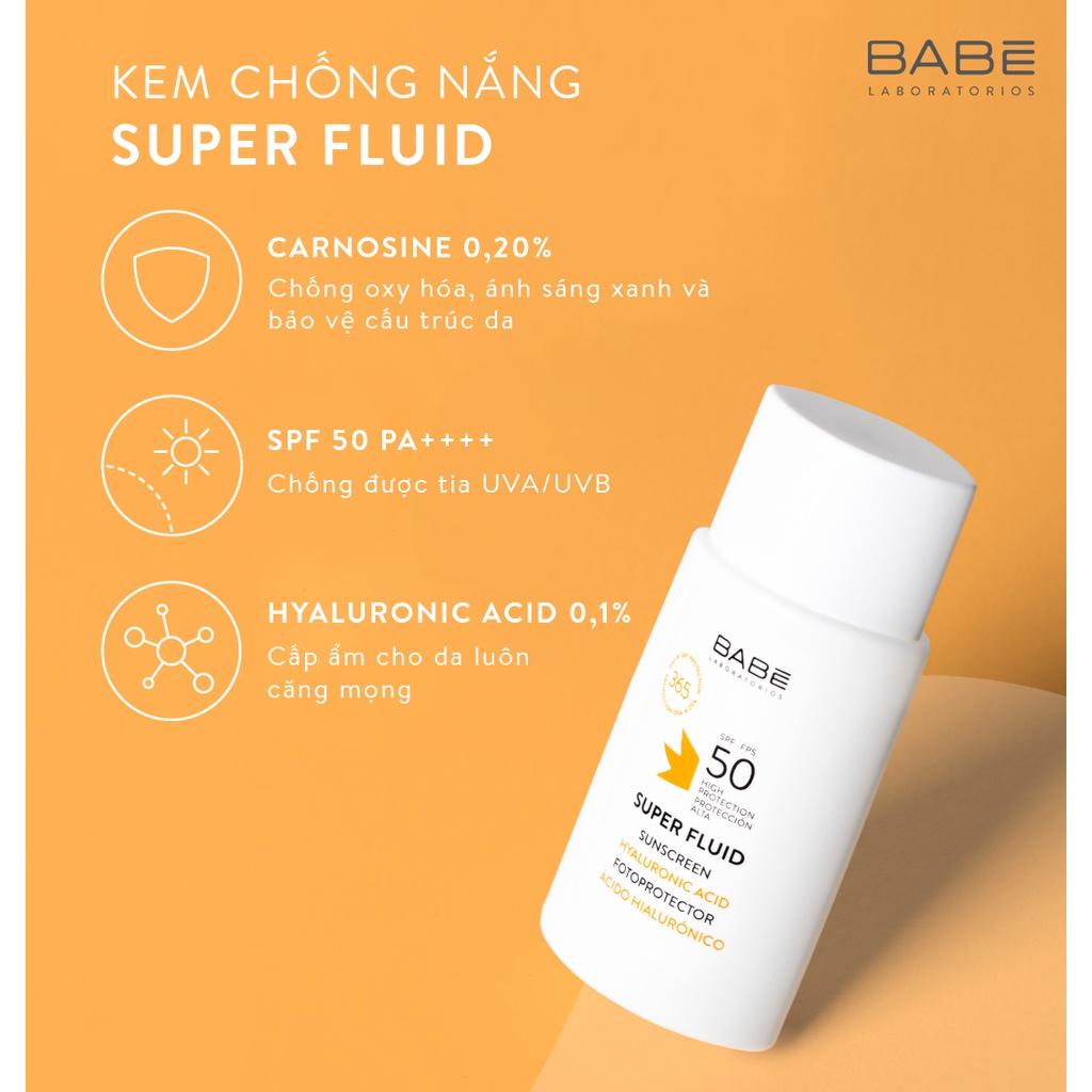 Kem chống nắng phổ rộng BABÉ Super Fluid Sunscreen SPF50 50ml (cho mọi loại da)