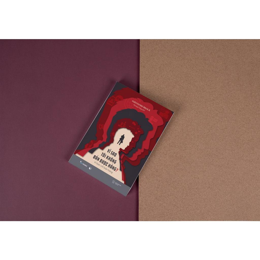 Sách Vì Sao Tôi Không Bán Được Hàng? - Bản Quyền