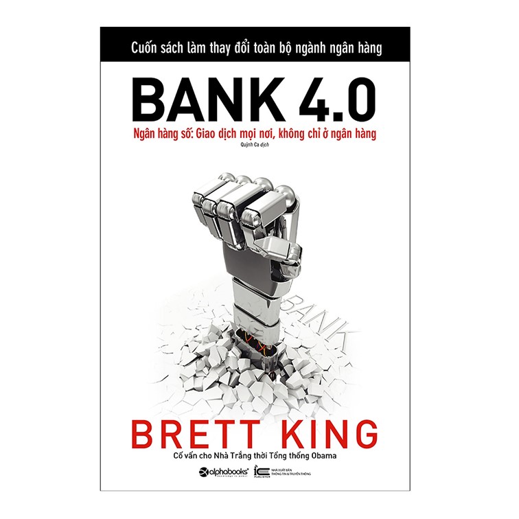 Combo Sách : Bank 4.0 - Ngân Hàng Số : Giao Dịch Mọi Nơi, Không Chỉ Ở Ngân Hàng + Những Ông Trùm Tài Chính