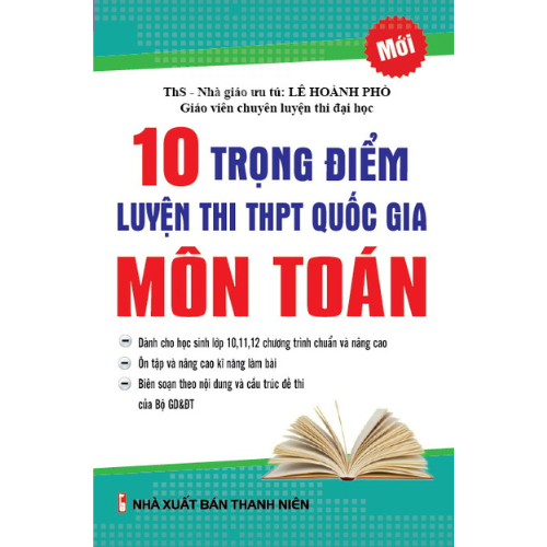 10 Trọng Điểm Luyện Thi THPT Quốc Gia Môn Toán _KV