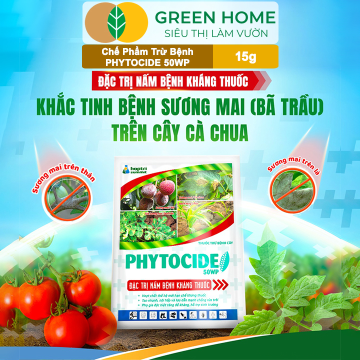 Chế Phẩm Trừ Bệnh Phytocide 50WP, Gói 15gr, Đặc Trị Nấm Bệnh Kháng Thuốc, Sương Mai, Hiệu Quả Cao
