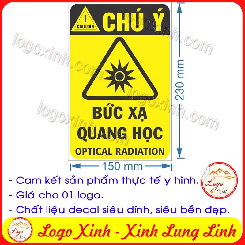 LOGO TEM STICKER CẢNH BÁO BỨC XẠ QUANG HỌC, OPTICAL RADIATION - BIỂN CẢNH BÁO AN TOÀN LAO ĐỘNG
