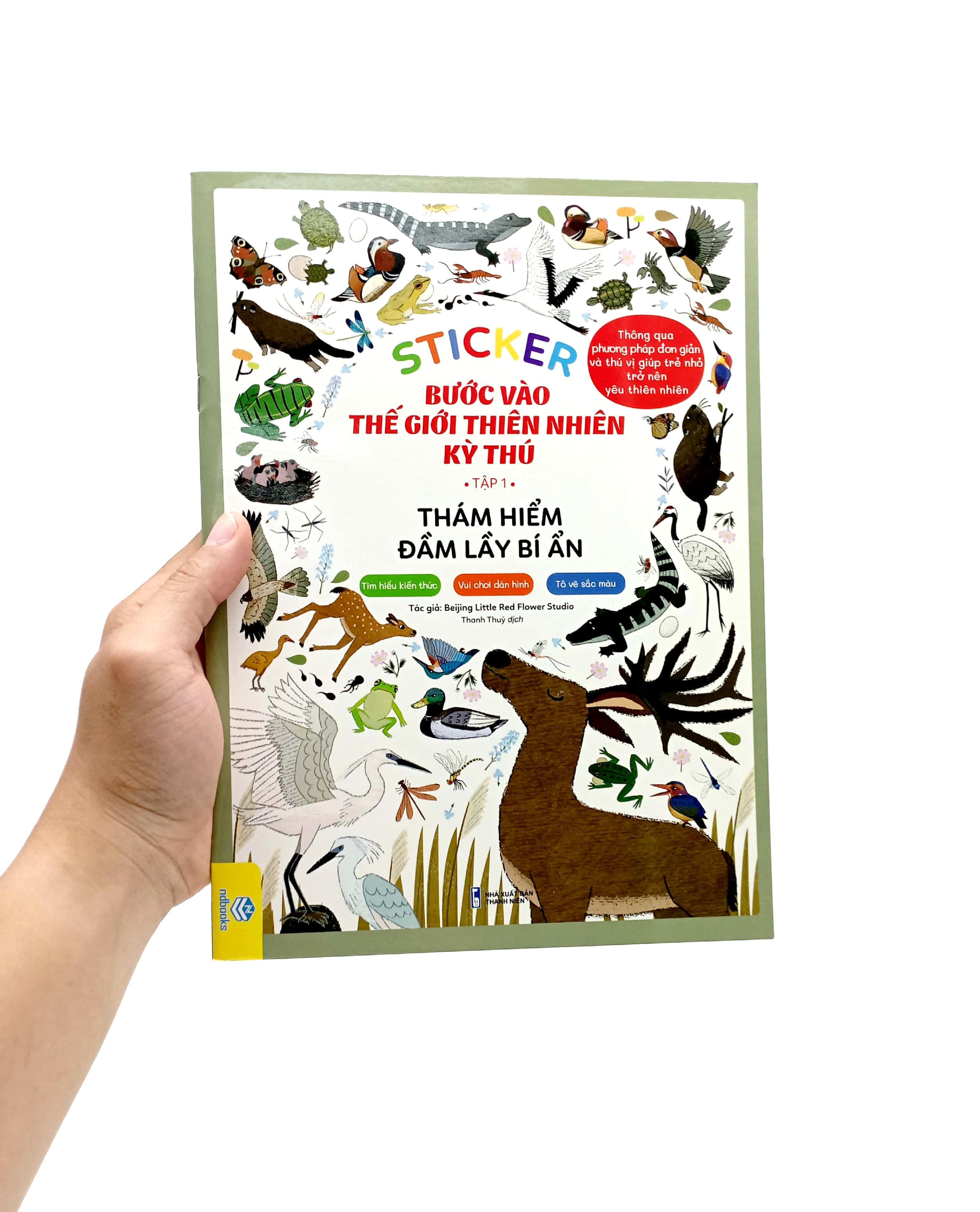 Sticker Bước Vào Thế Giới Thiên Nhiên Kỳ Thú - Tập 1 - Thám Hiểm Đầm Lầy Bí Ẩn