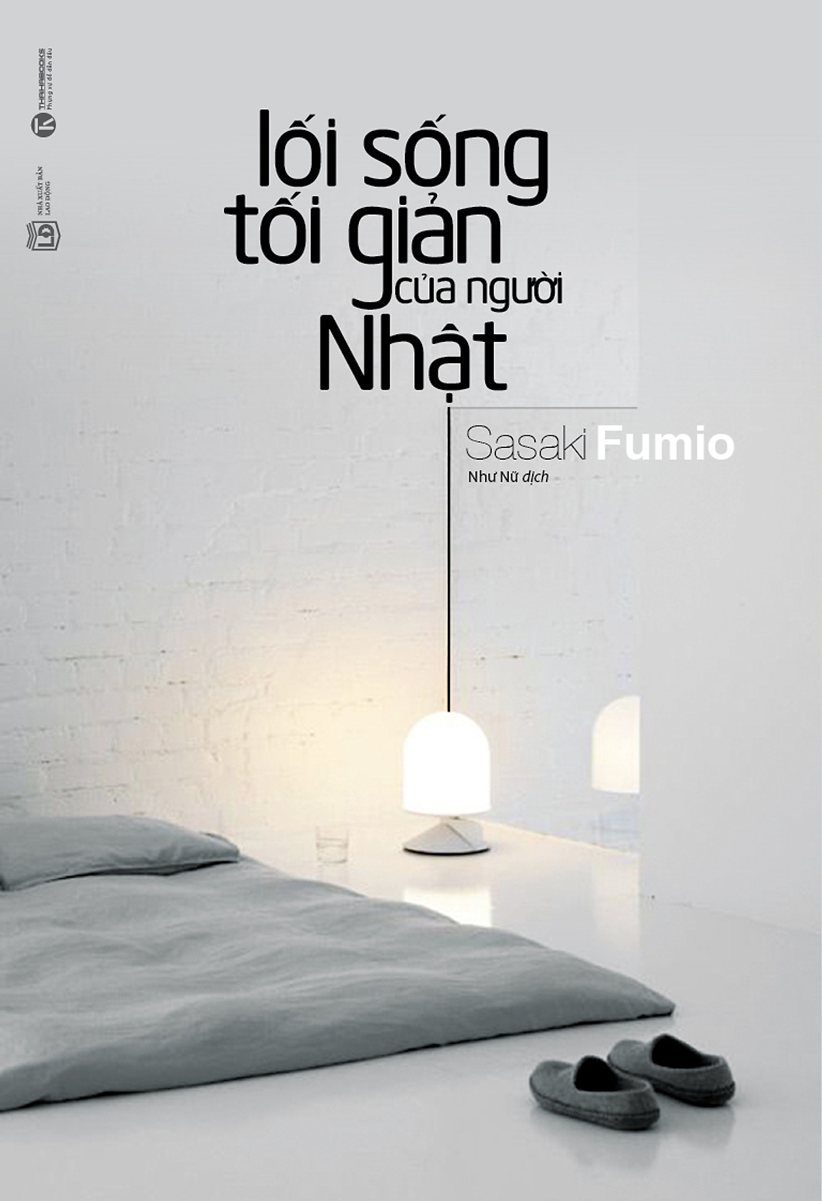 Combo Lối Sống Tối Giản Của Người Nhật + Lối Sống Tối Giản Khi Nhà Có Con Nhỏ