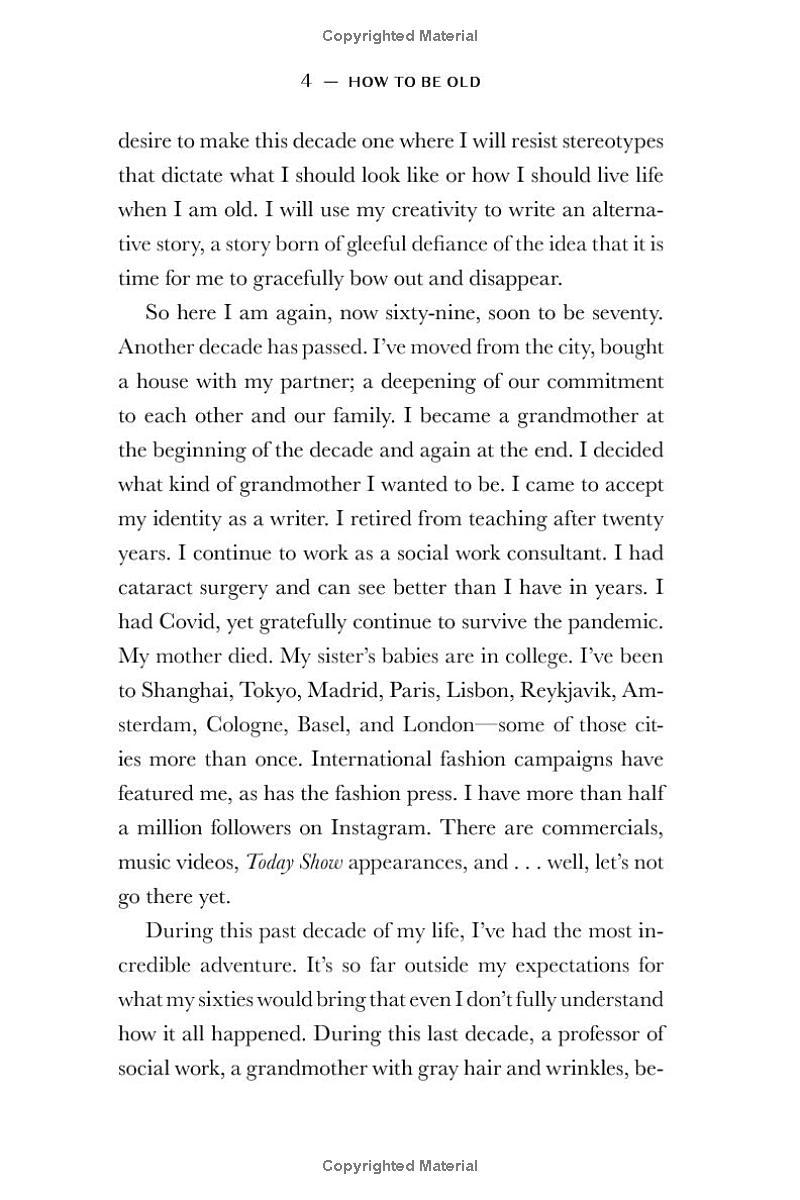 Sách ngoại văn: How To Be Old - Lessons In Living Boldly From The Accidental Icon