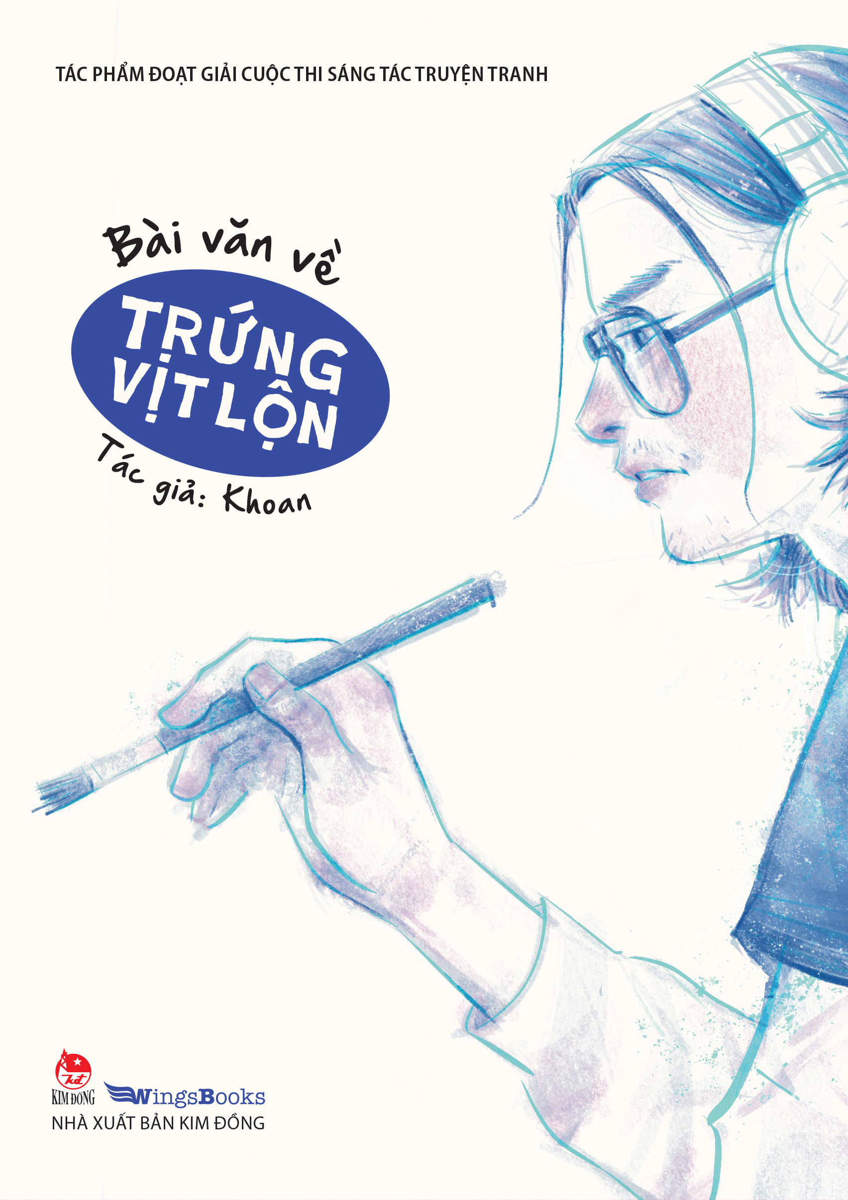 Tác Phẩm Đoạt Giải Cuộc Thi Sáng Tác Truyện Tranh – Bài Văn Về Trứng Vịt Lộn - Ma mère vend des baluts (Song Ngữ Việt – Pháp) [Tặng Postcard]