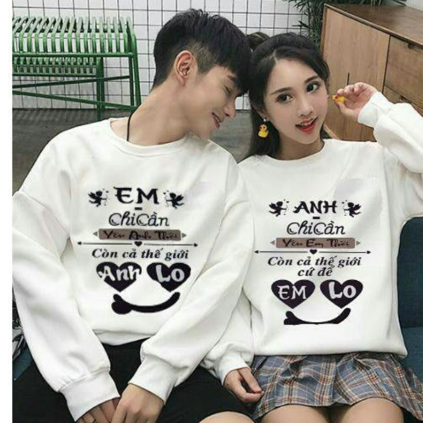 Đồ Đôi Sweater MM09, Áo Đôi Sweater In Em Chỉ Cần ý Nghĩa, Vải Nỉ Bông In Hình Dễ Thương