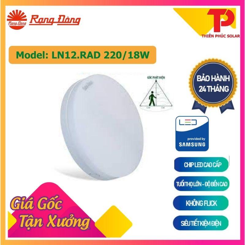 Đèn LED Rạng Đông tròn ốp trần cảm biến 18W Model: LN12.RAD 220/18W