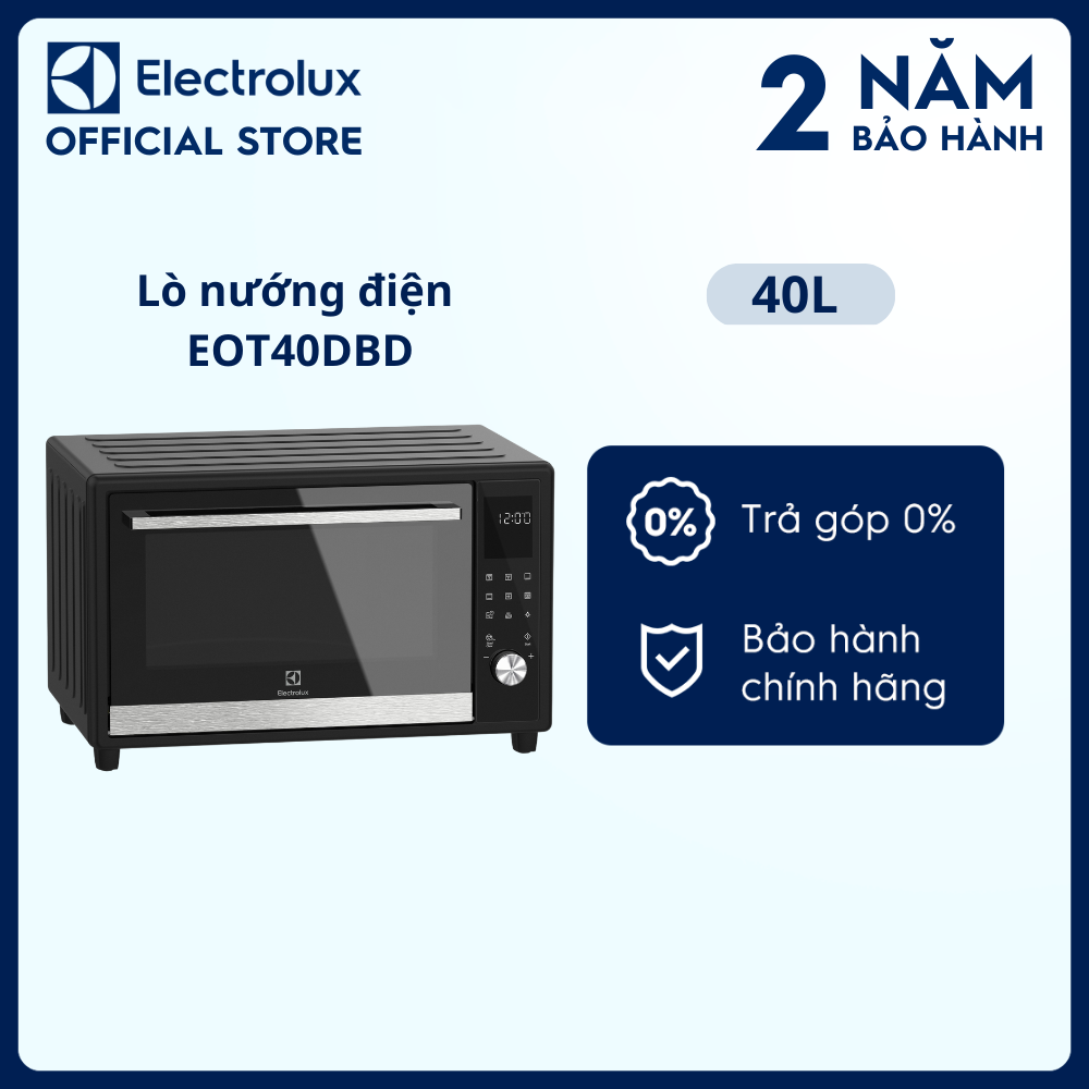 Lò nướng điện để bàn Electrolux 40L - EOT40DBD - Chức năng đối lưu, 11 chương trình tự động cài sẵn, nấu liên tục trong 8 giờ [Hàng Chính Hãng]