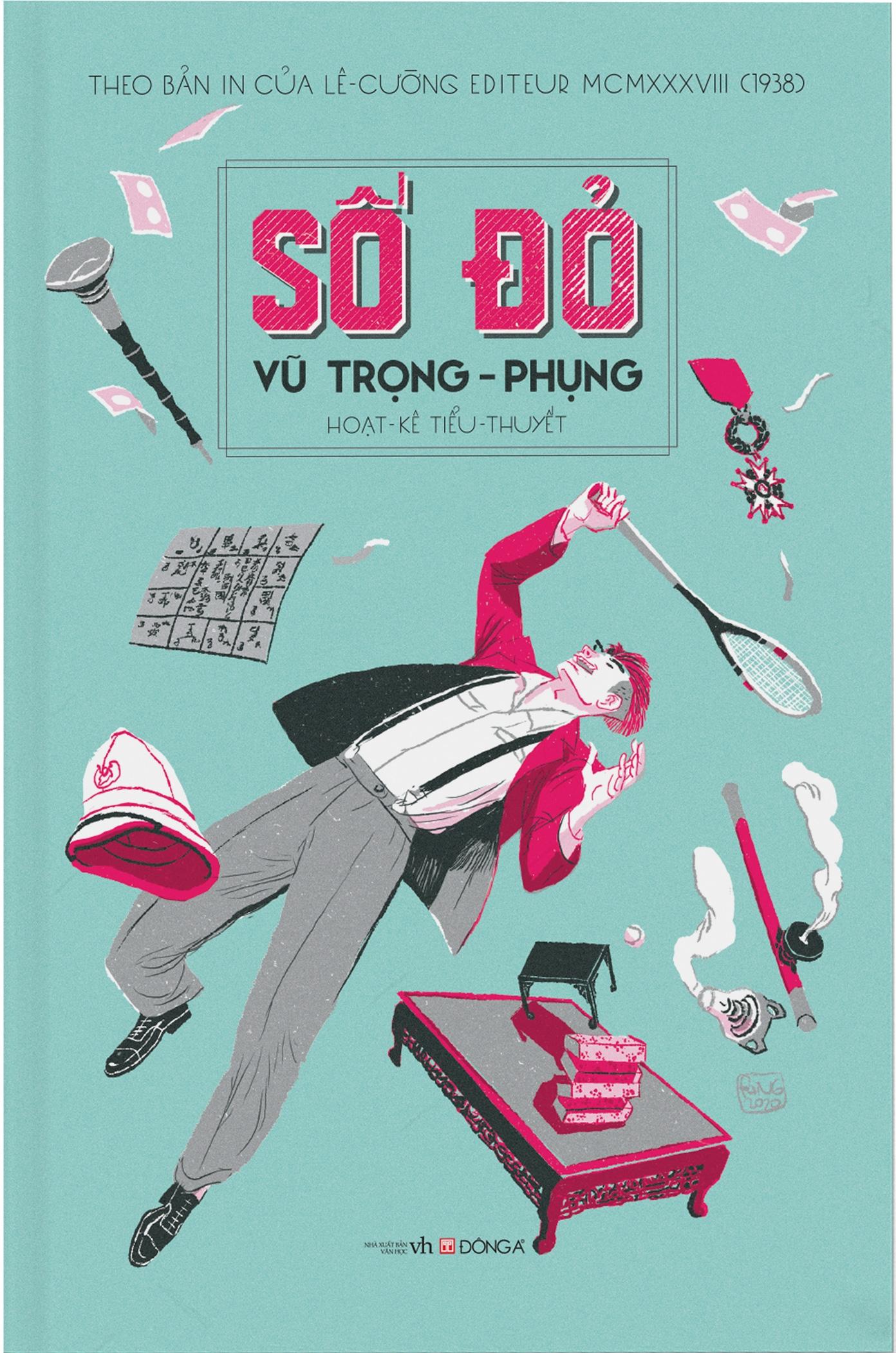 Sách Số Đỏ (Hoạt-Kê Tiểu-Thuyết – Theo Bản In Của Lê Cường Editeur MCMXXXVIII - 1938)