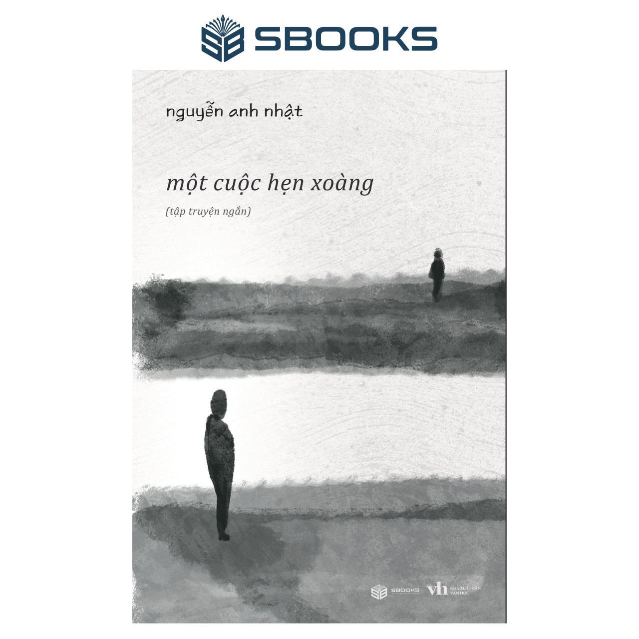 Sách - Một Cuộc Hẹn Xoàng (Nguyễn Anh Nhật) - SBOOKS