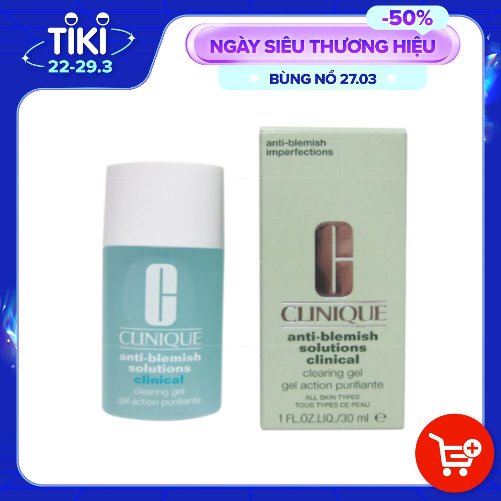 Gel hỗ trợ hỗ trợ trị mụn Clinique Acne Solutions - Clinical Clearing Gel 30ml