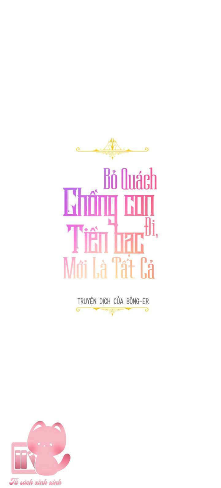 bỏ quách chồng con đi, tiền bạc mới là tất cả chapter 17 9