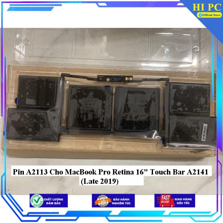Pin A2113 Cho MacBook Pro Retina 16&quot; Touch Bar A2141 (Late 2019) - Hàng Nhập Khẩu