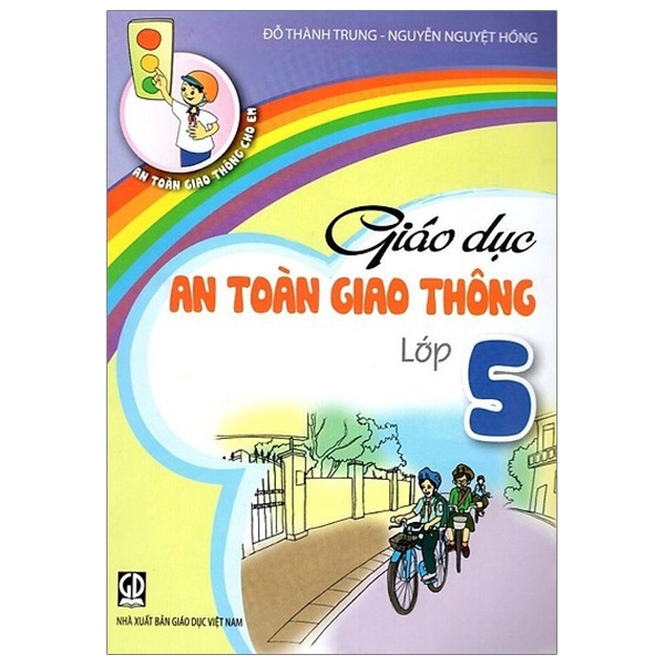 Giáo Dục An Toàn Giao Thông Lớp 5 (2020)