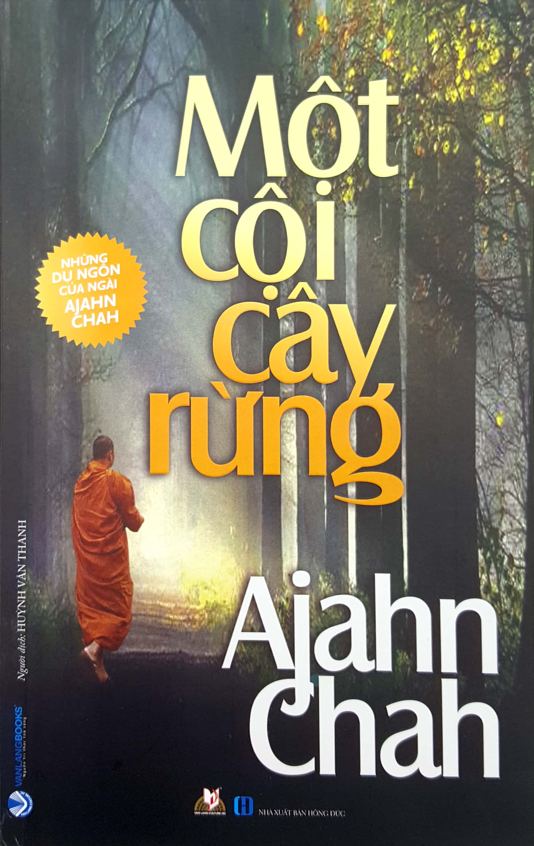 Một Cội Cây Rừng ( Xuất Bản 2019) - Vanlangbooks