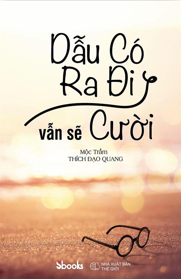 Dẫu Có Ra Đi Vẫn Sẽ Cười