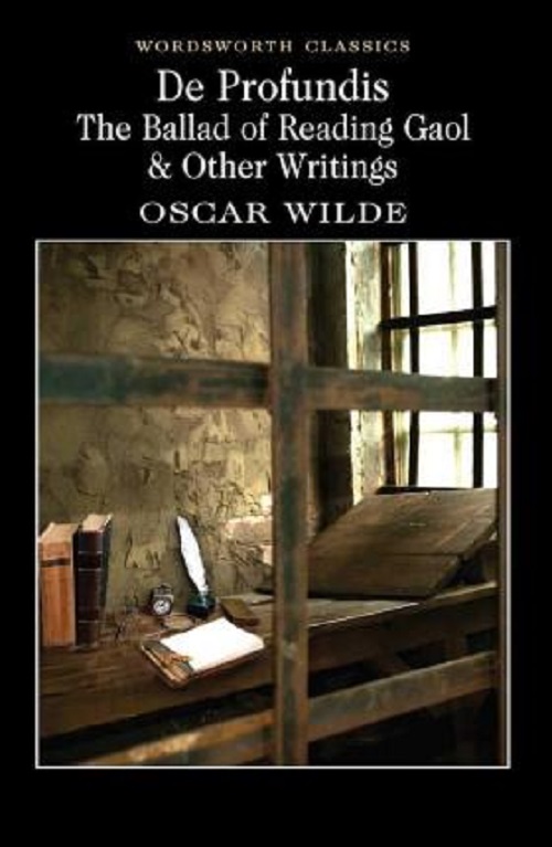 De Profundis, The Ballad of Reading Gaol &amp; Others