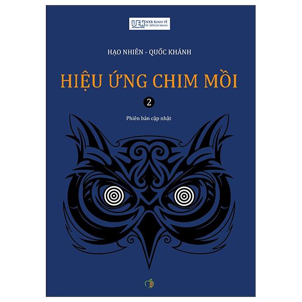 Hiệu Ứng Chim Mồi 2 (Tái Bản 2023)