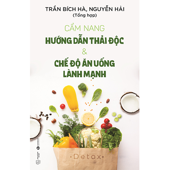 Bộ 2 cuốn Cẩm Nang Hướng Dẫn Tẩy Sỏi Gan Mật + Hướng Dẫn Thải Độc Và Chế Độ Ăn Uống THB