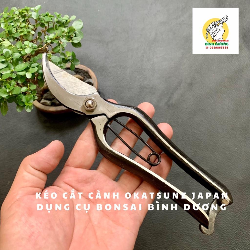 KÉO CẮT CÀNH THÉP ĐÚC OKATSUNE JAPAN - KÉO CẮT TỈA CÂY CẢNH BONSAI OKATSUNE JAPAN