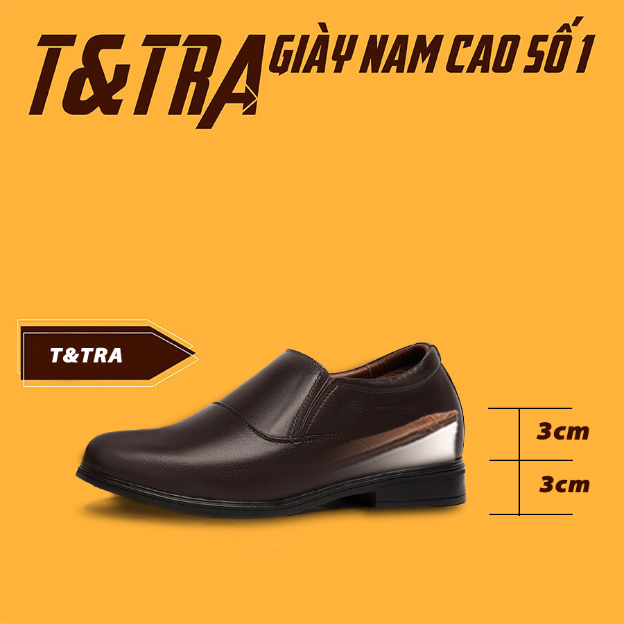 [ 6CM ] Giày Độn Nam T&amp;TRA T43NT