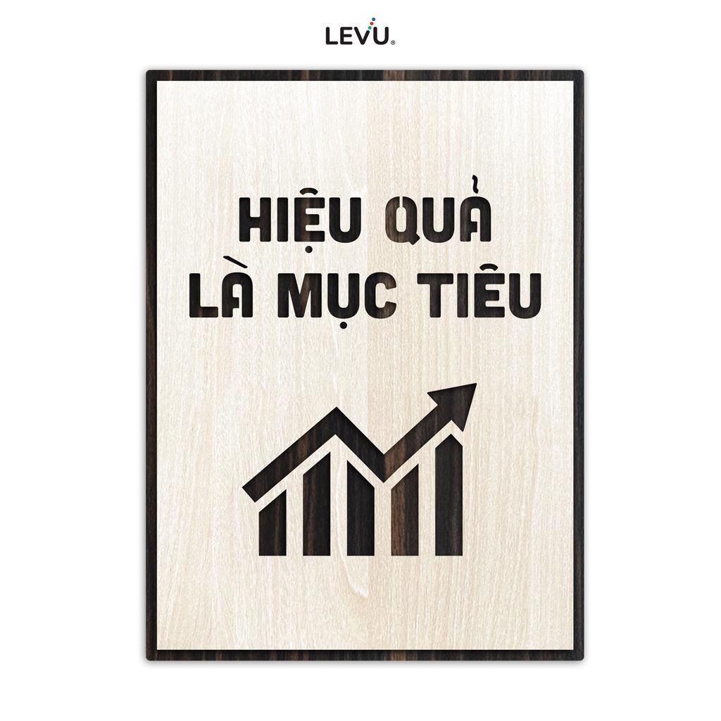 Tranh treo văn phòng LEVU LV043 "Hiệu quả là mục tiêu" cổ động tinh thần làm việc