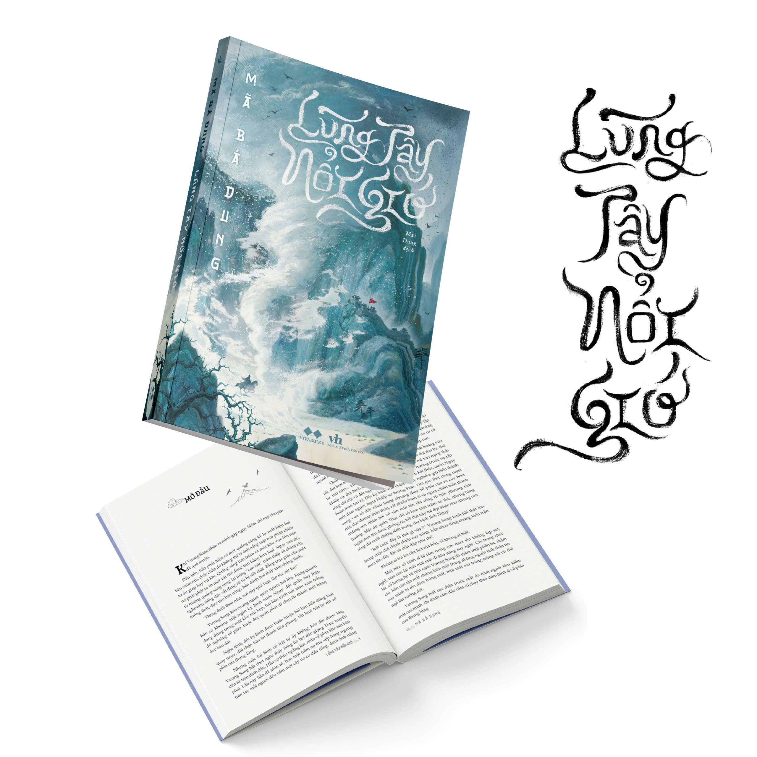 LŨNG TÂY NỔI GIÓ- Mã Bá Dung- Dịch giả Mai Dung- NXB Văn học- AZ Books