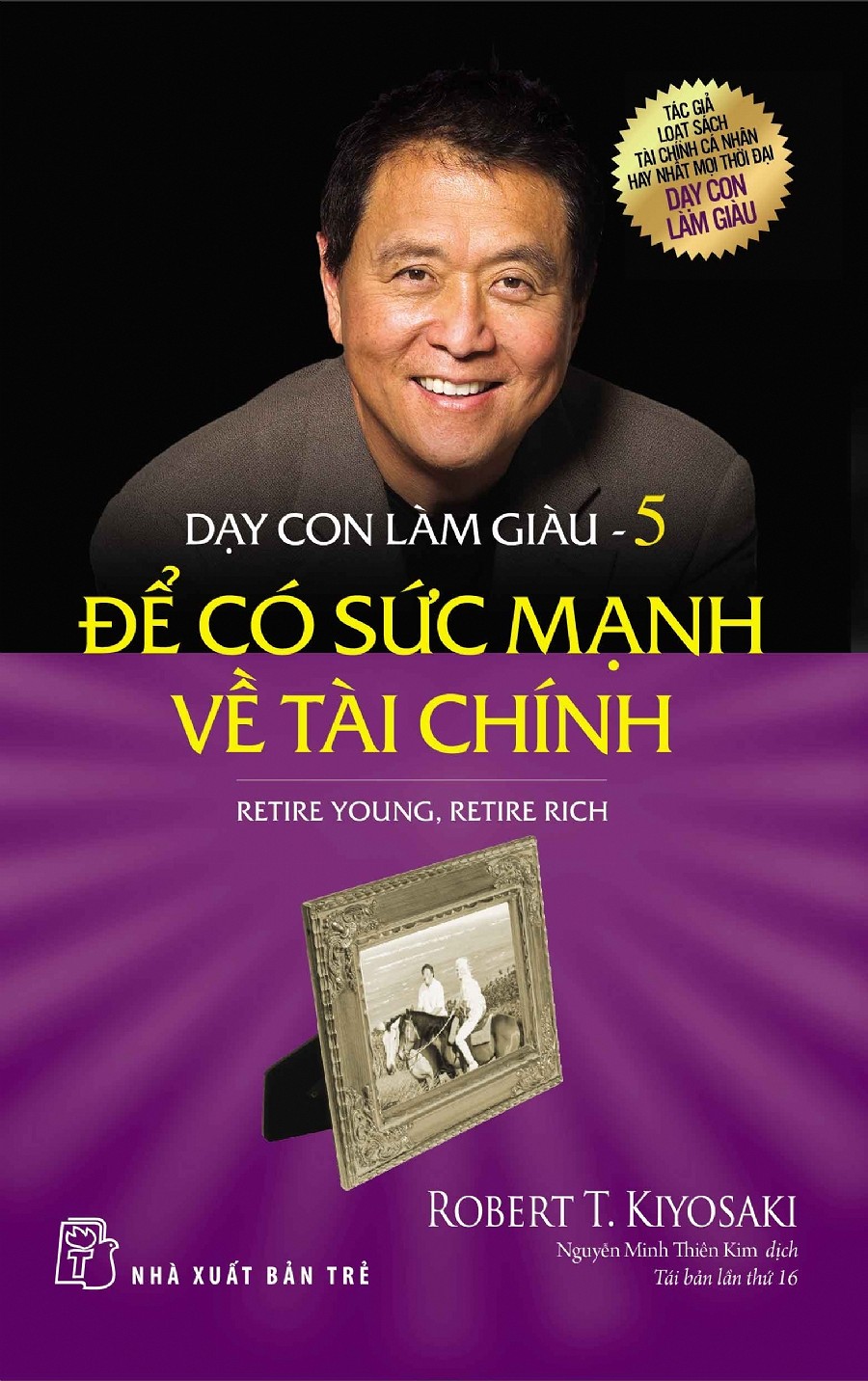 Combo Dạy Con Làm Giàu - Robert T. Kiyosaki - Trọn Bộ 13 Tập - TRẺ