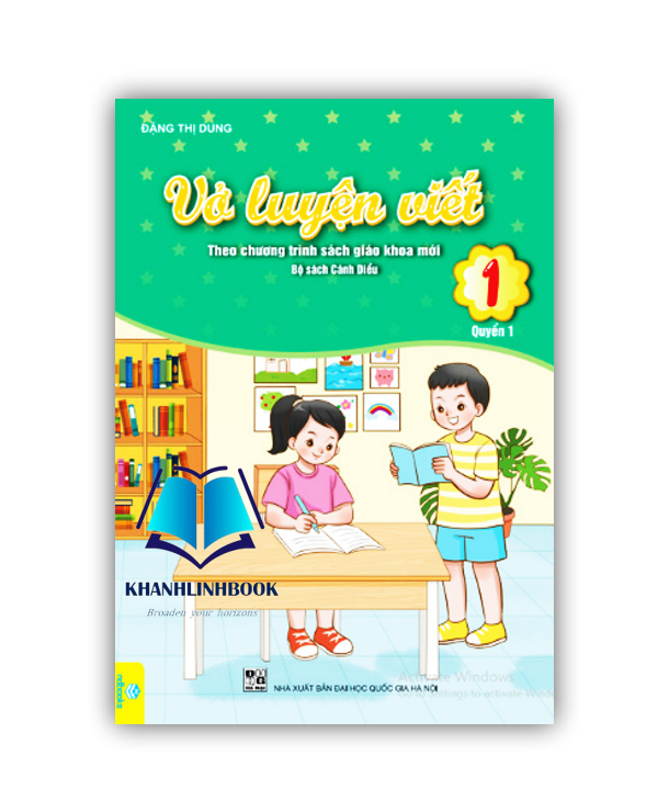 Sách - Vở Luyện Viết Lớp 1 - quyển 1 Biên soạn theo chương trình Cánh Diều