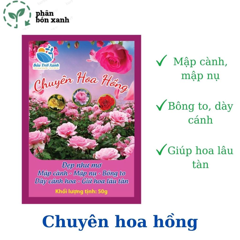 Phân Bón cho HOA HỒNG, kích hoa, đâm chồi, kích bật mầm hoa, dưỡng hoa, mập cành, mập nụ, lâu tàn, gói 50g