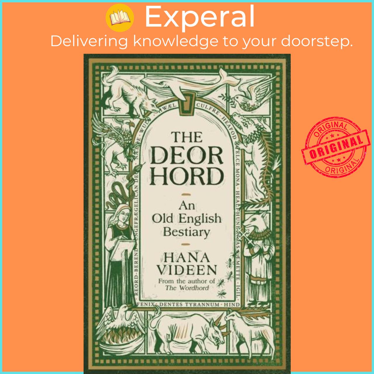 Sách - The Deorhord: An Old English Bestiary by Hana Videen (UK edition, hardcover)