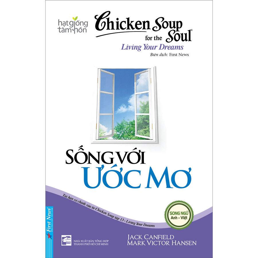 Sách Chicken Soup For The Soul: Sống Với Ước Mơ