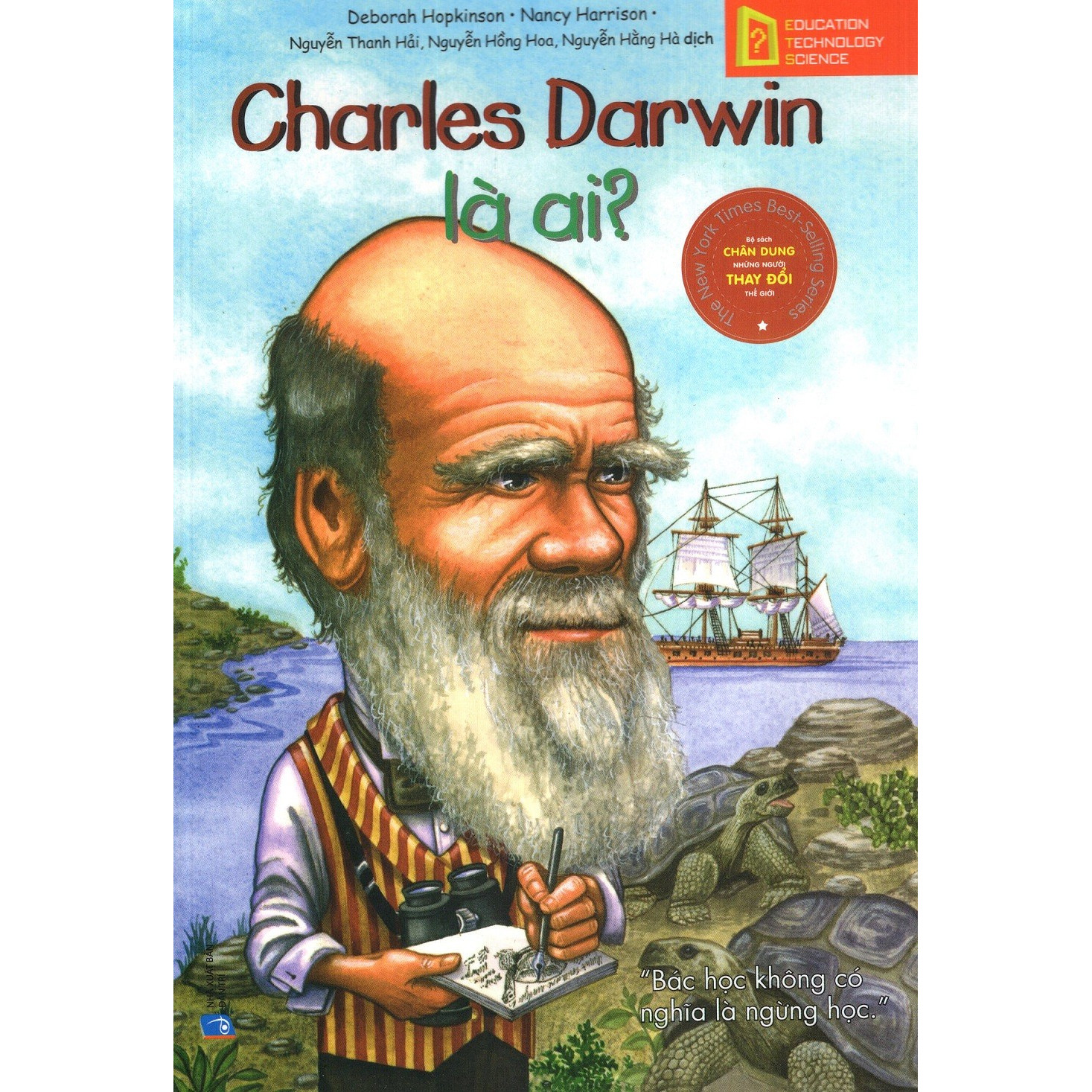 Bộ Sách Chân Dung Những Người Thay Đổi Thế Giới - Charles Darwin Là Ai? (Tái Bản) (Tặng kèm Tickbook)