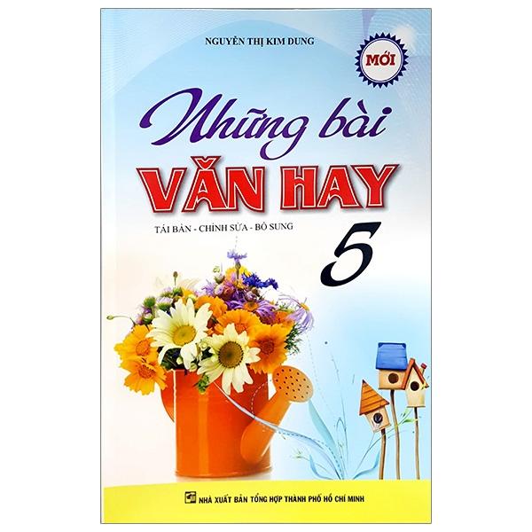 Những Bài Văn Hay 5
