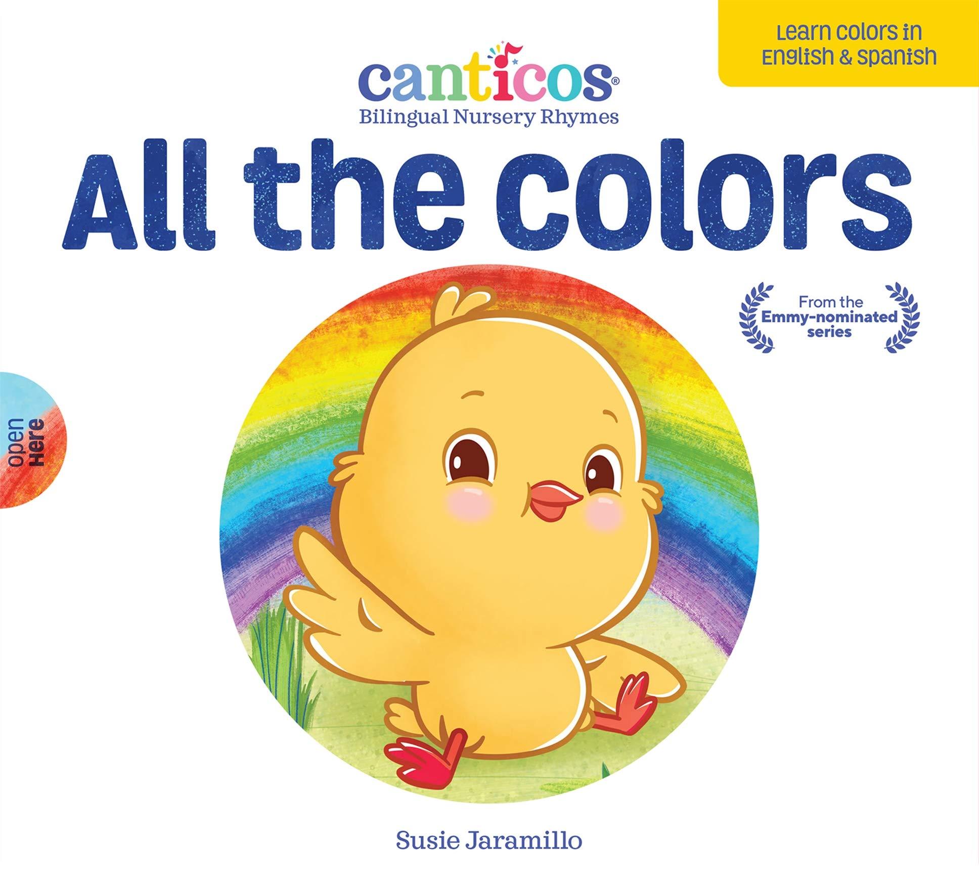 All The Colors / De Colores: Bilingual Nursery Rhymes