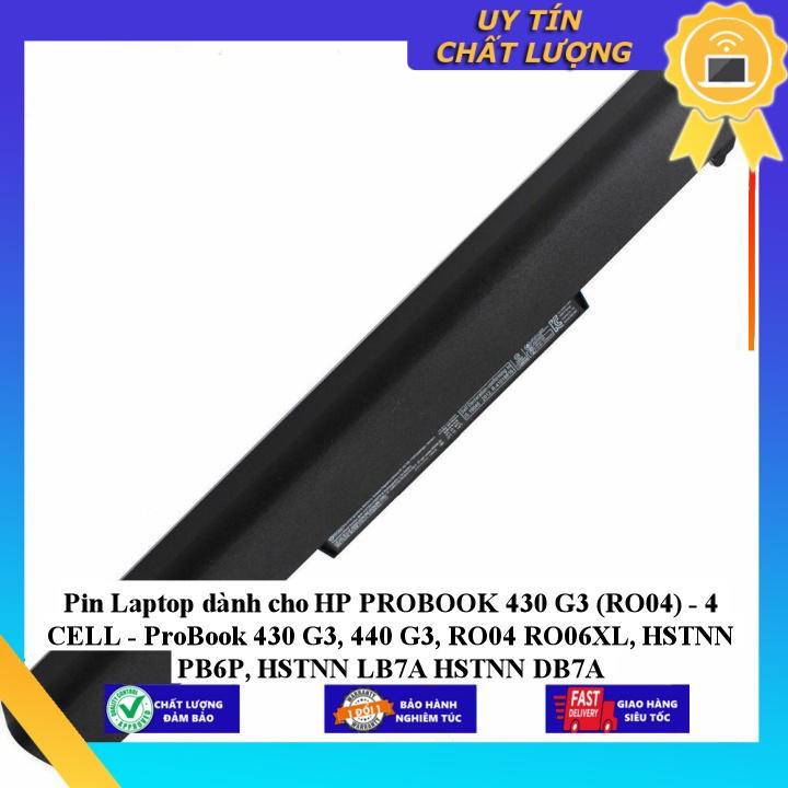 Pin Laptop dùng cho HP PROBOOK 430 G3 ProBook 430 G3 440 G3 RO04 RO06XL HSTNN PB6P HSTNN LB7A HSTN - Hàng Nhập Khẩu MIBAT689