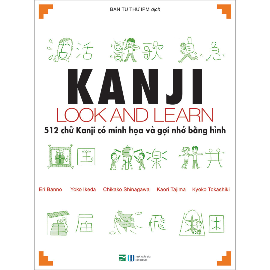 Hình ảnh Kanji Look And Learn - 512 Chữ Kanji Có Minh Họa Và Gợi Nhớ Bằng Hình