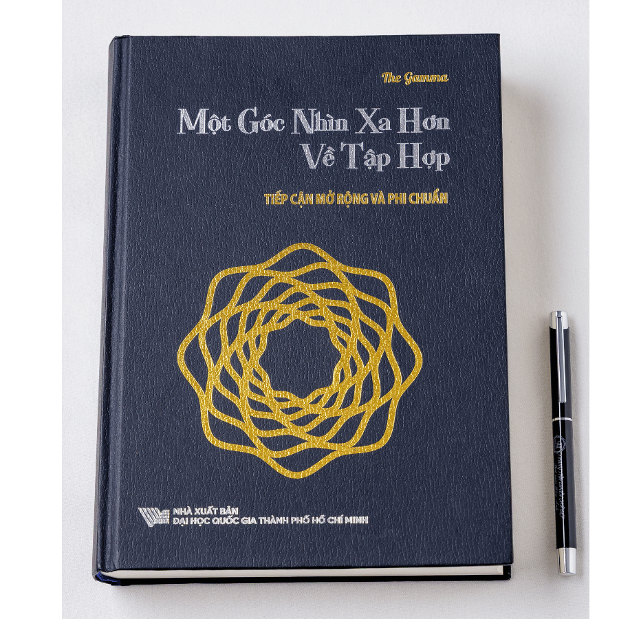 Sách Một Góc Nhìn Xa Hơn Về Tập Hợp – Tiếp Cận Mở Rộng Và Phi Chuẩn | Lý Thuyết Tập Hợp, Logic Toán | Bìa Cứng, NXB ĐHQG