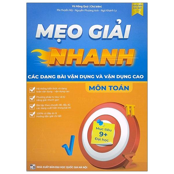 Mẹo Giải Nhanh - Các Dạng Bài Vận Dụng Và Vận Dụng Nâng Cao - Môn Toán