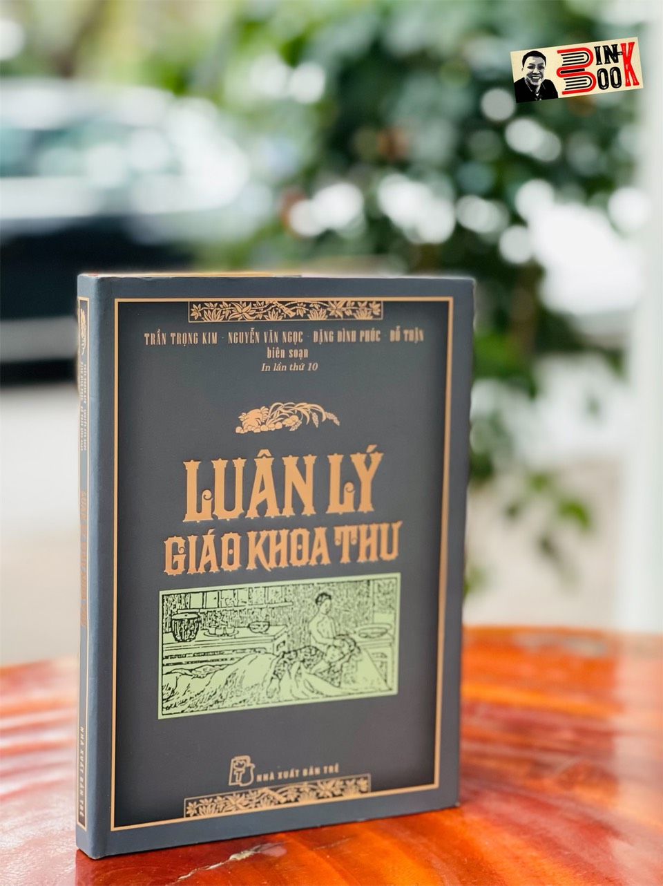 Bìa Cứng Luân Lý Giáo Khoa Thư - Trần Trọng Kim, Nguyễn Văn Ngọc, Đặng Đình Phúc, Đỗ Thận Biên Soạn Nxb Trẻ Bìa Mềm