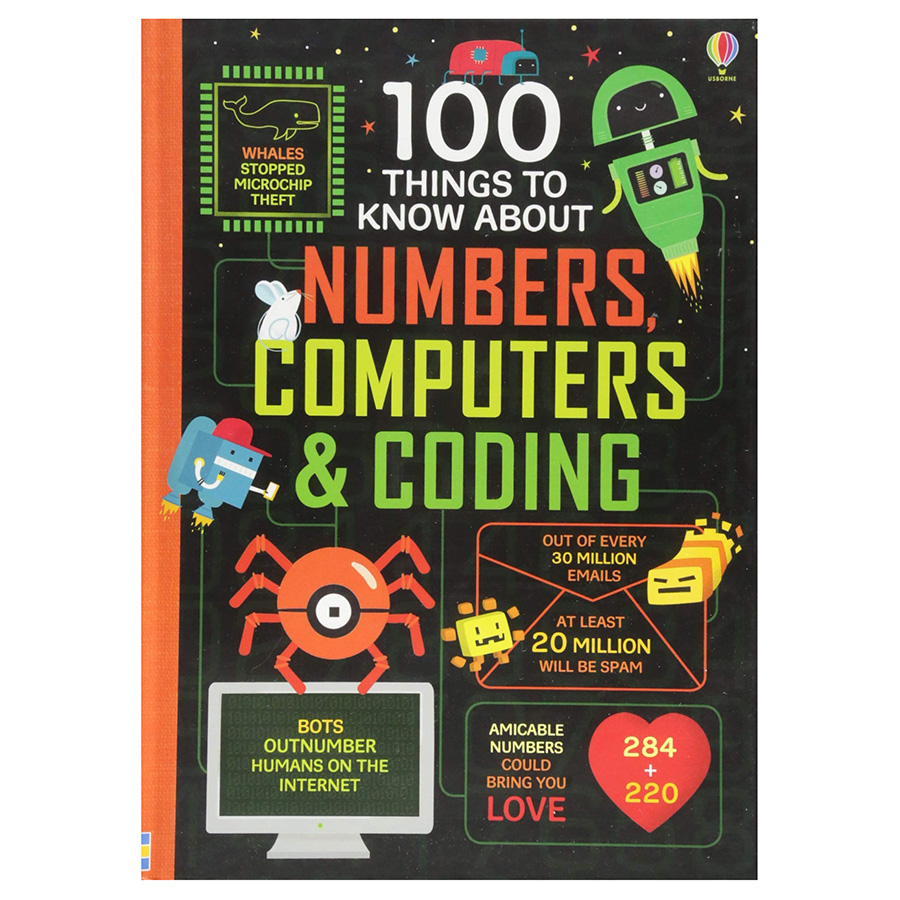 Usborne 100 Things To Know About Numbers , Computers and Coding