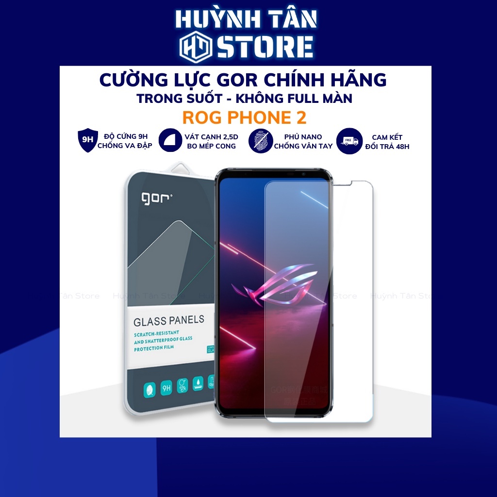 Cường lực rog phone 2 trong suốt KHÔNG FULL MÀN chống bám vân tay chính hãng GOR phụ kiện huỳnh tân store - Hàng nhập khẩu