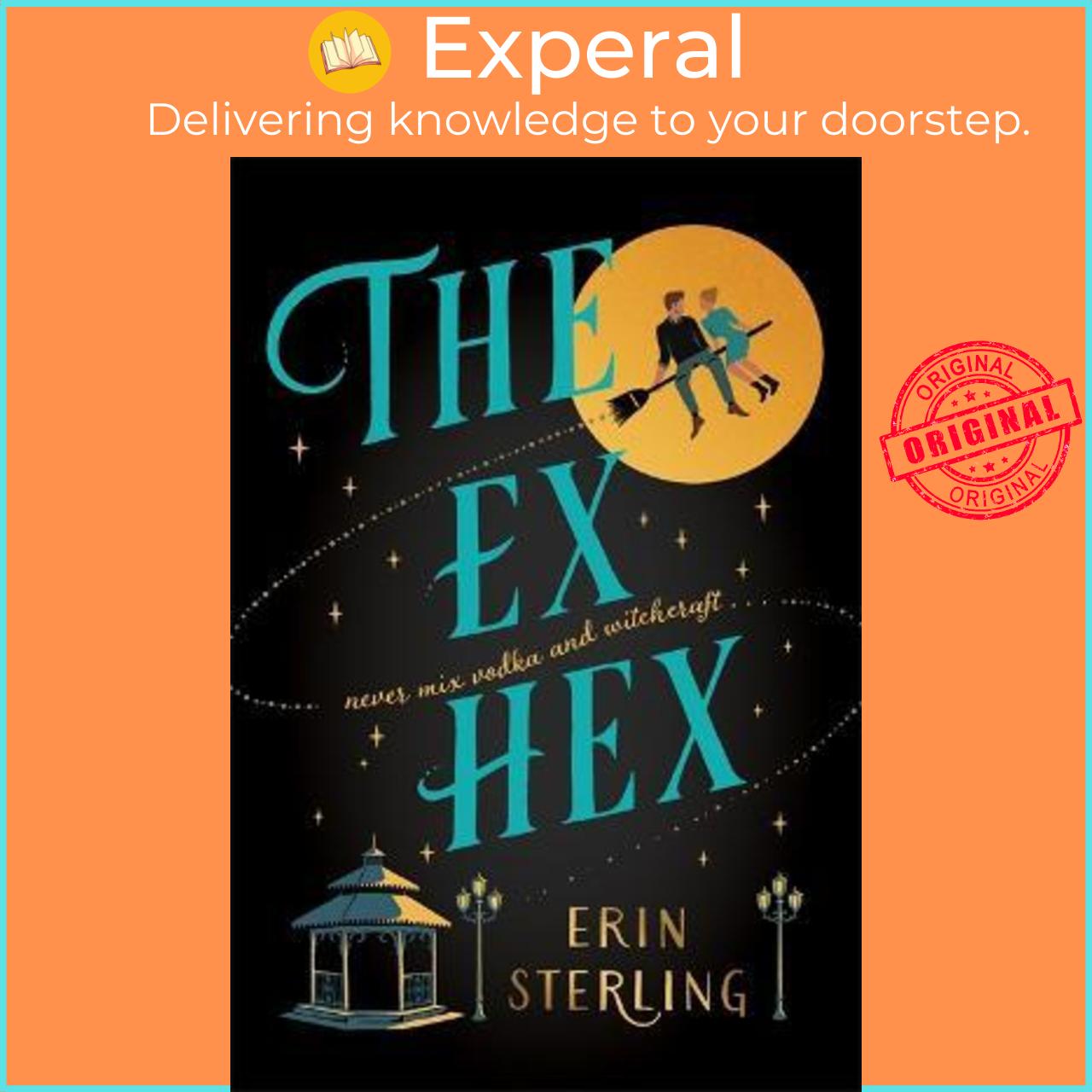 Hình ảnh Sách - The Ex Hex : Never mix witchcraft and vodka . . . a spellbinding TikTok- by Erin Sterling (UK edition, paperback)