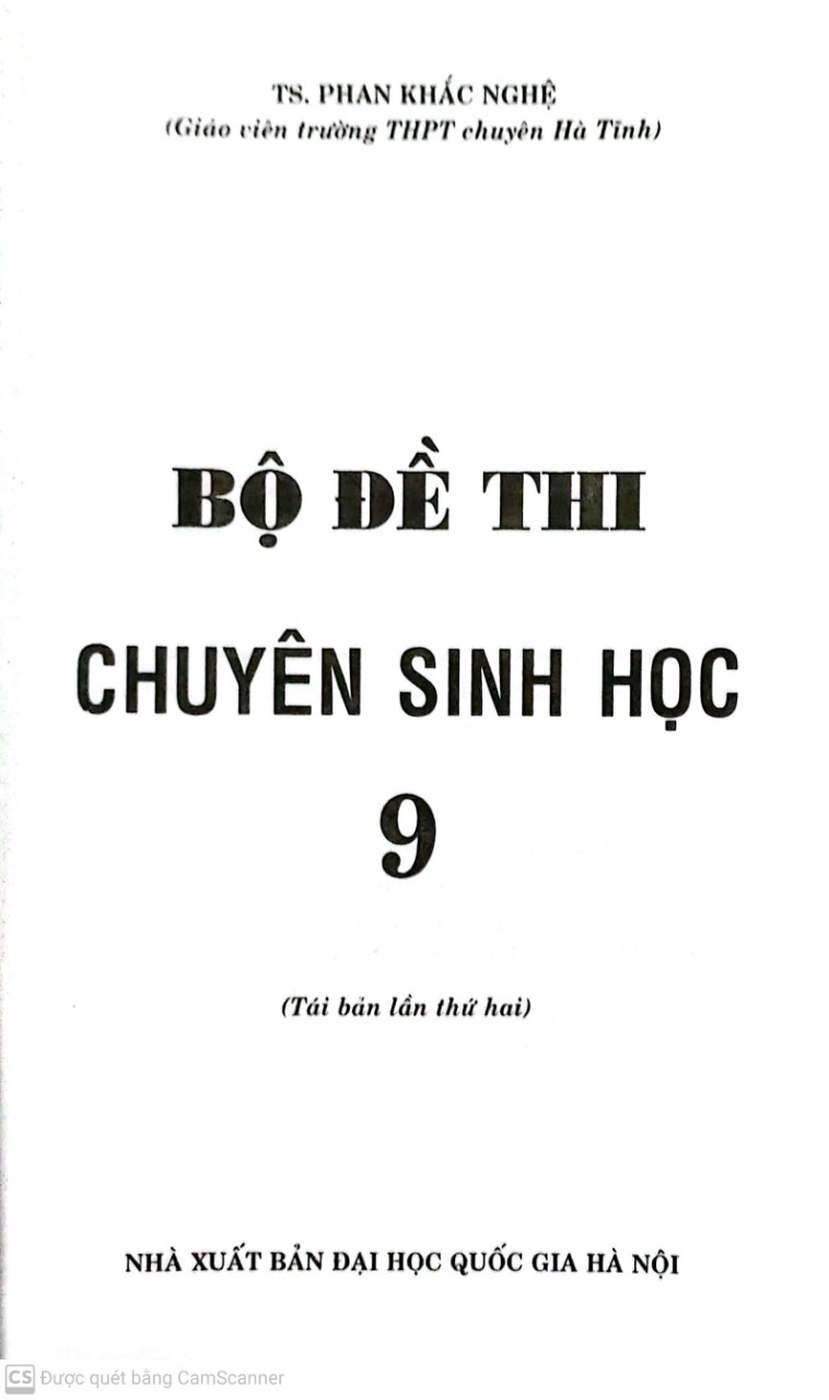 Bộ Đề Thi Chuyên Sinh Học 9( Phan Khắc Nghệ )