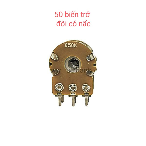 50 biến trở đôi có nấc