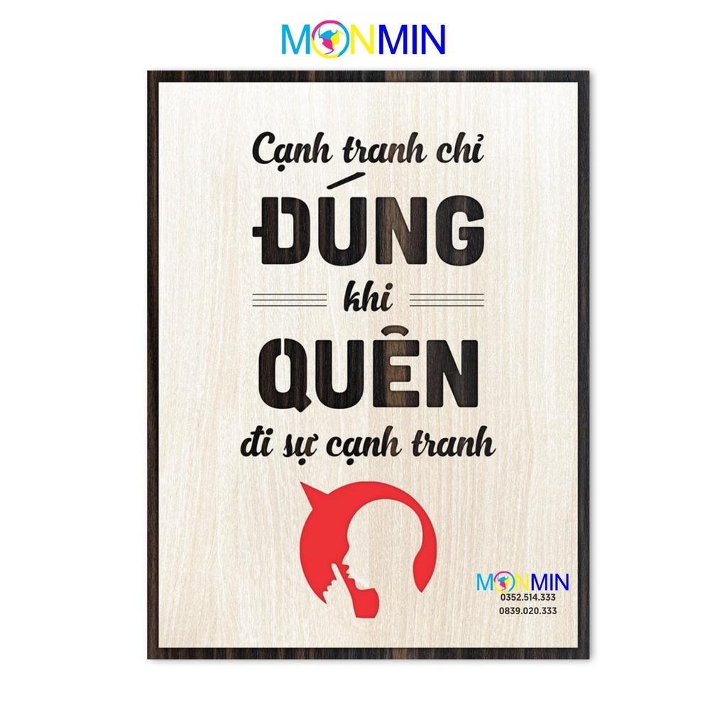 Tranh gỗ slogan tạo động lực Monmin M092 - Cạnh tranh chỉ đúng khi quên đi sự cạnh tranh