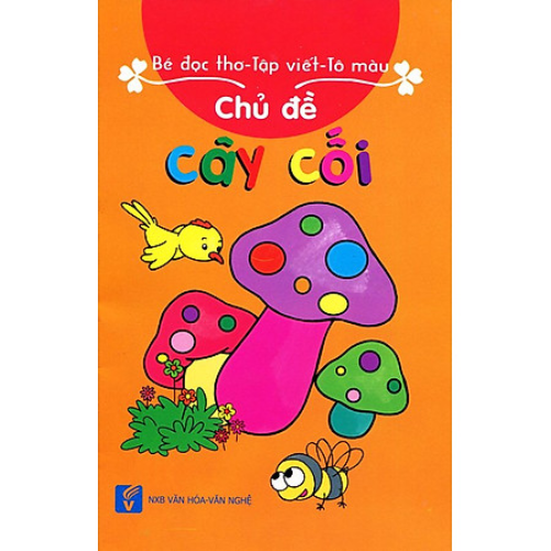 Bé Đọc Thơ - Tập Viết - Tô Màu