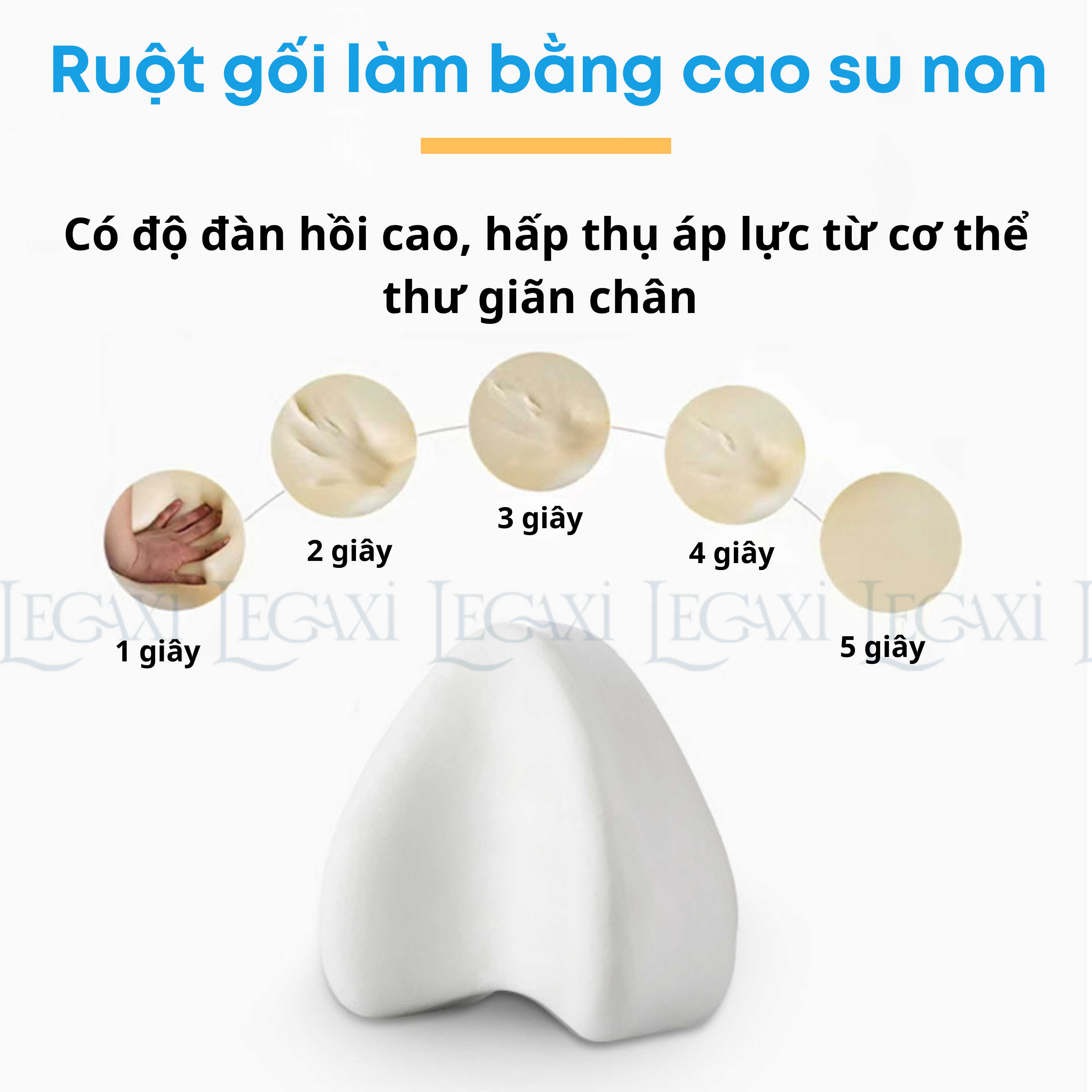 Gối Gác Chân LEGAXI Bằng Cao Su Non Thiết Kế Công Thái học Chống Đau Mỏi Chân Đau Lưng Giúp Ngủ Ngon