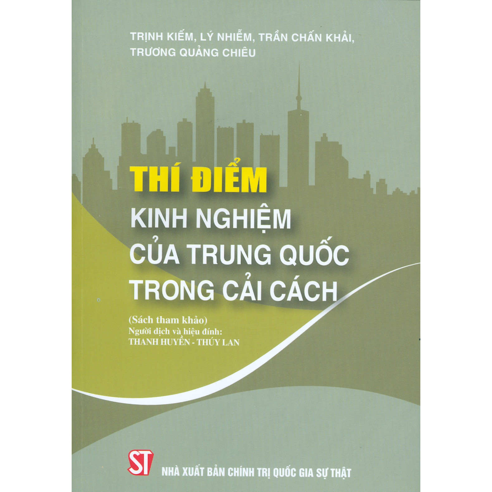 Thí Điểm Kinh Nghiệm Của Trung Quốc Trong Cải Cách (Sách Tham Khảo)